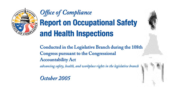 Featured Image of the OSH Biennial Inspection Report for the 108th Congress (Oct 2005)