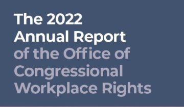 Text that reads "The 2022 Annual Report of the Office of Congressional Workplace Rights"