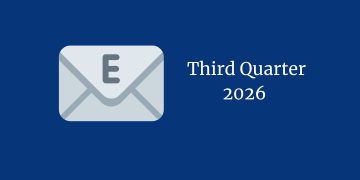 email icon with text that reads: Third Quarter 2026